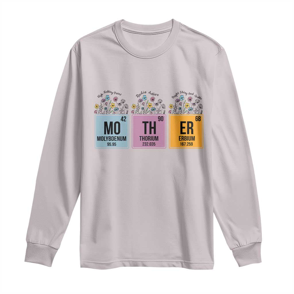 Funny Chemist Mom Long Sleeve Shirt Mother Flowers Periodic Table TS11 Ice Gray Print Your Wear