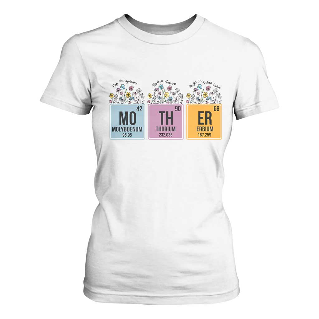 Funny Chemist Mom T Shirt For Women Mother Flowers Periodic Table TS11 White Print Your Wear