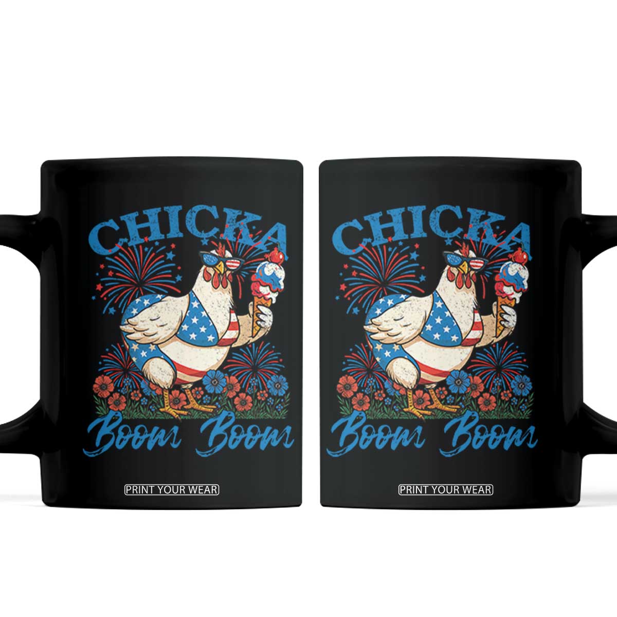 Funny Chicka Boom Boom 4th Of July Coffee Mug Patriotic Farmers Chicken Lover TS11 Black Print Your Wear
