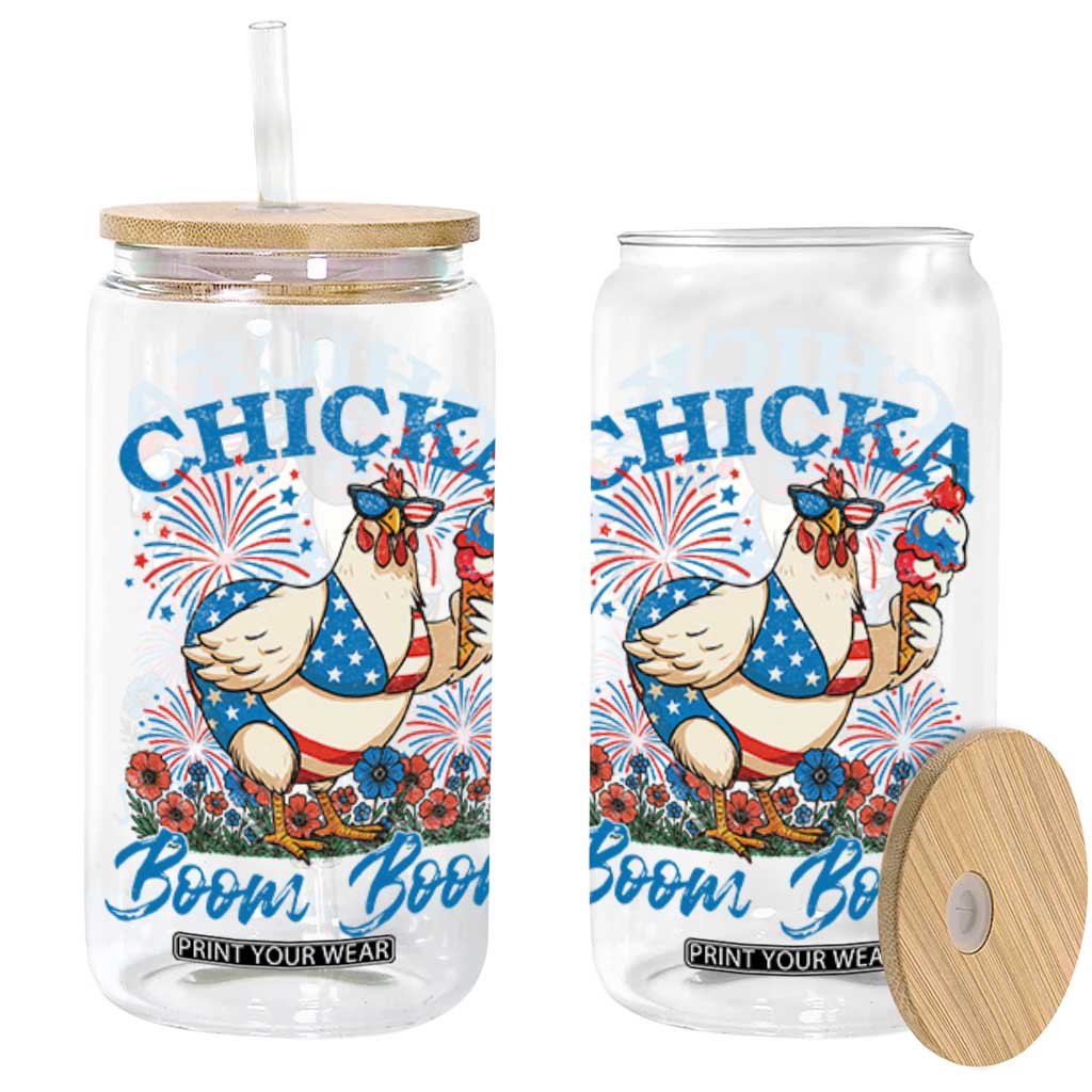 Funny Chicka Boom Boom 4th Of July Glass Can Patriotic Farmers Chicken Lover TS11 Black Print Your Wear