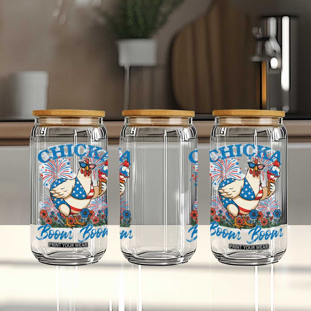 Funny Chicka Boom Boom 4th Of July Glass Can Patriotic Farmers Chicken Lover TS11 Print Your Wear