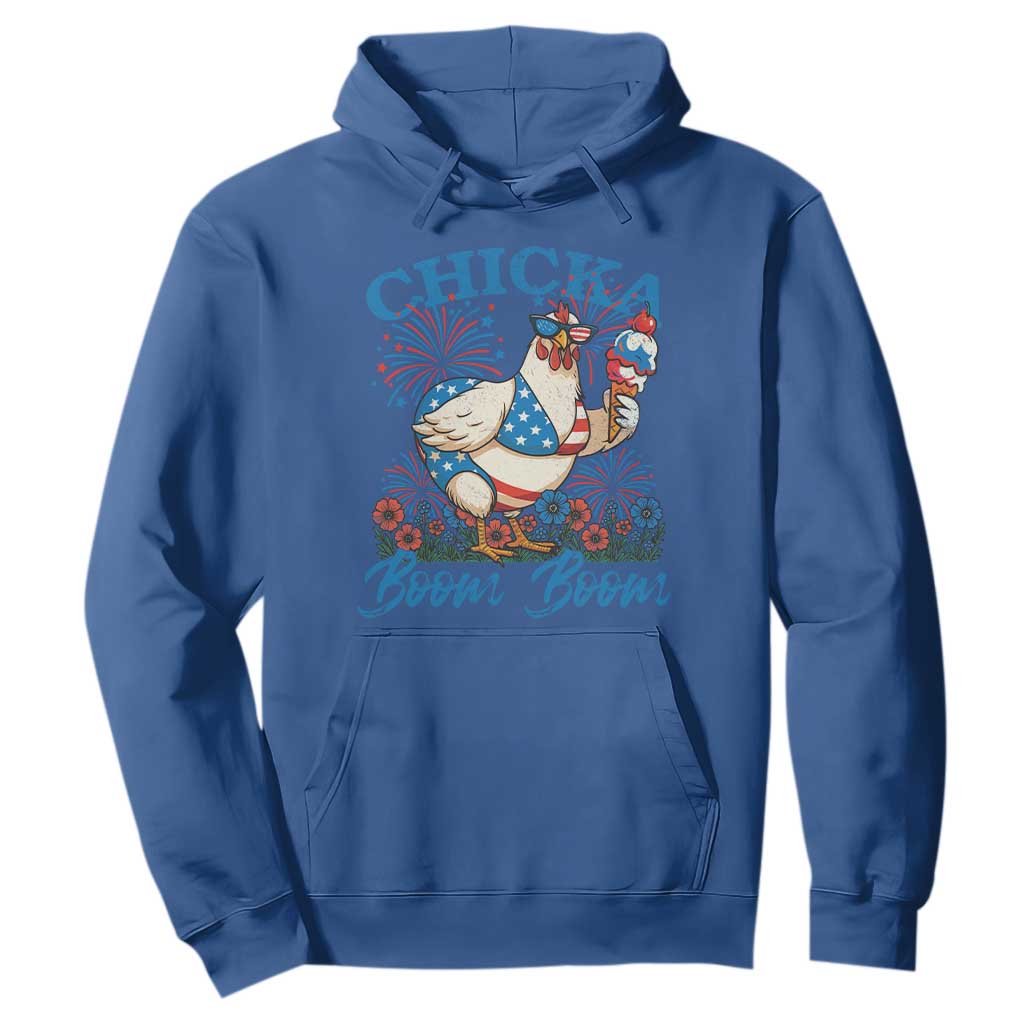 Funny Chicka Boom Boom 4th Of July Hoodie Patriotic Farmers Chicken Lover TS11 Royal Blue Print Your Wear
