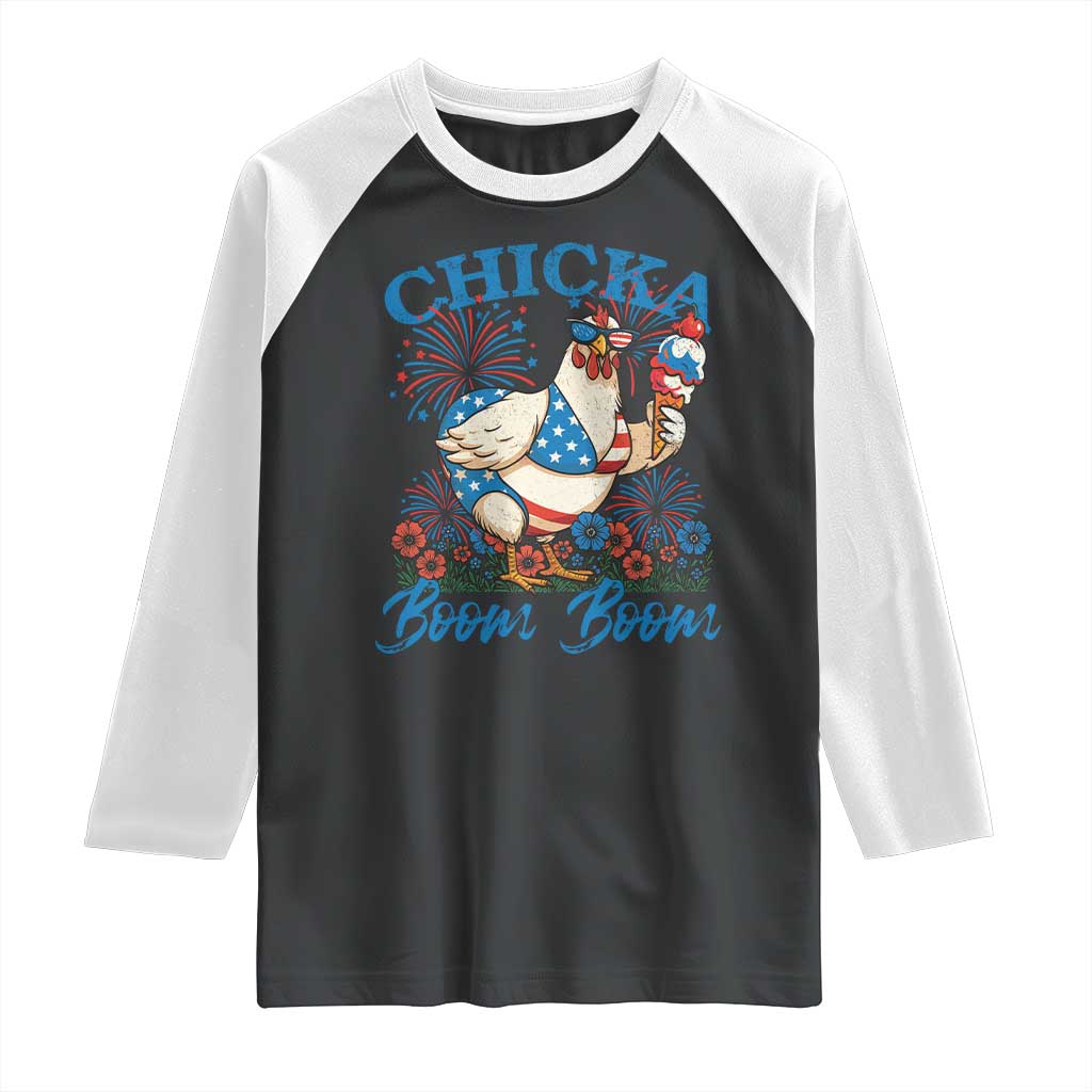 Funny Chicka Boom Boom 4th Of July Raglan Shirt Patriotic Farmers Chicken Lover TS11 Black White Print Your Wear