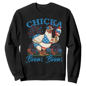 Funny Chicka Boom Boom 4th Of July Sweatshirt Patriotic Farmers Chicken Lover TS11 Black Print Your Wear