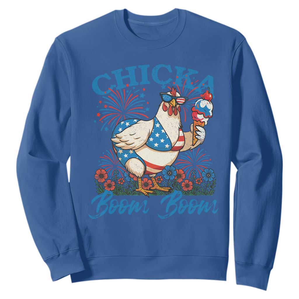 Funny Chicka Boom Boom 4th Of July Sweatshirt Patriotic Farmers Chicken Lover TS11 Royal Blue Print Your Wear