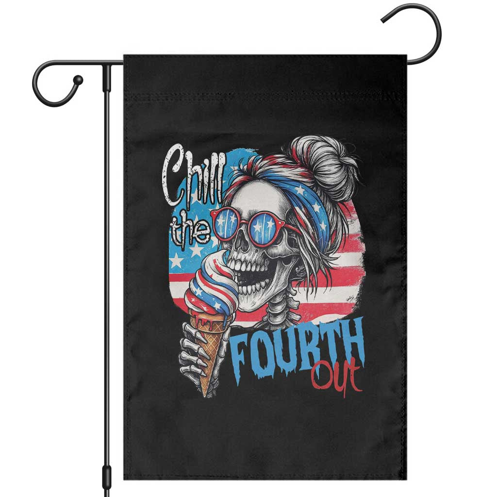 Funny Chill The Fourth Out 4th Of July Garden Flag Patriotic Skeleton Popsicle US Flag TS11 Black Print Your Wear