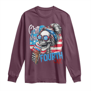Funny Chill The Fourth Out 4th Of July Long Sleeve Shirt Patriotic Skeleton Popsicle US Flag TS11 Maroon Print Your Wear