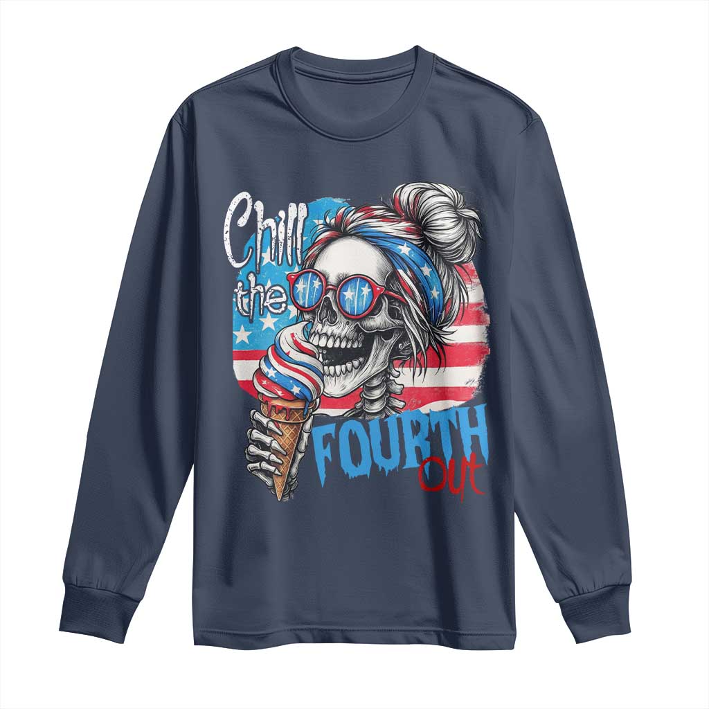 Funny Chill The Fourth Out 4th Of July Long Sleeve Shirt Patriotic Skeleton Popsicle US Flag TS11 Navy Print Your Wear