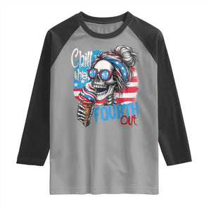 Funny Chill The Fourth Out 4th Of July Raglan Shirt Patriotic Skeleton Popsicle US Flag TS11 Sport Gray Black Print Your Wear