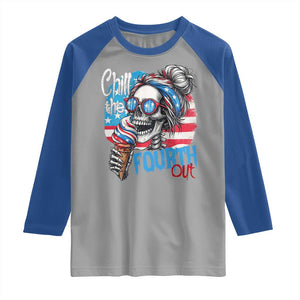 Funny Chill The Fourth Out 4th Of July Raglan Shirt Patriotic Skeleton Popsicle US Flag TS11 Sport Gray Royal Print Your Wear