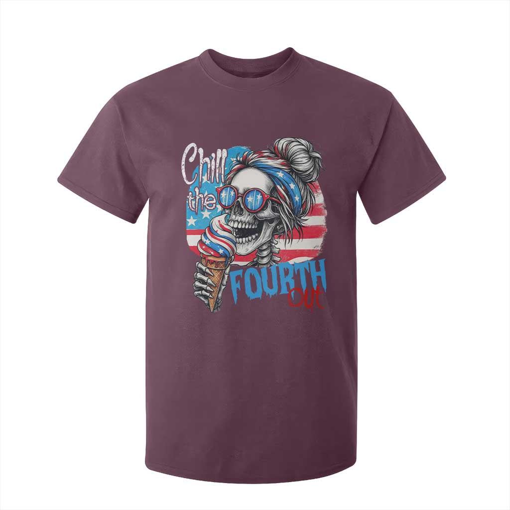 Funny Chill The Fourth Out 4th Of July T Shirt For Kid Patriotic Skeleton Popsicle US Flag TS11 Maroon Print Your Wear