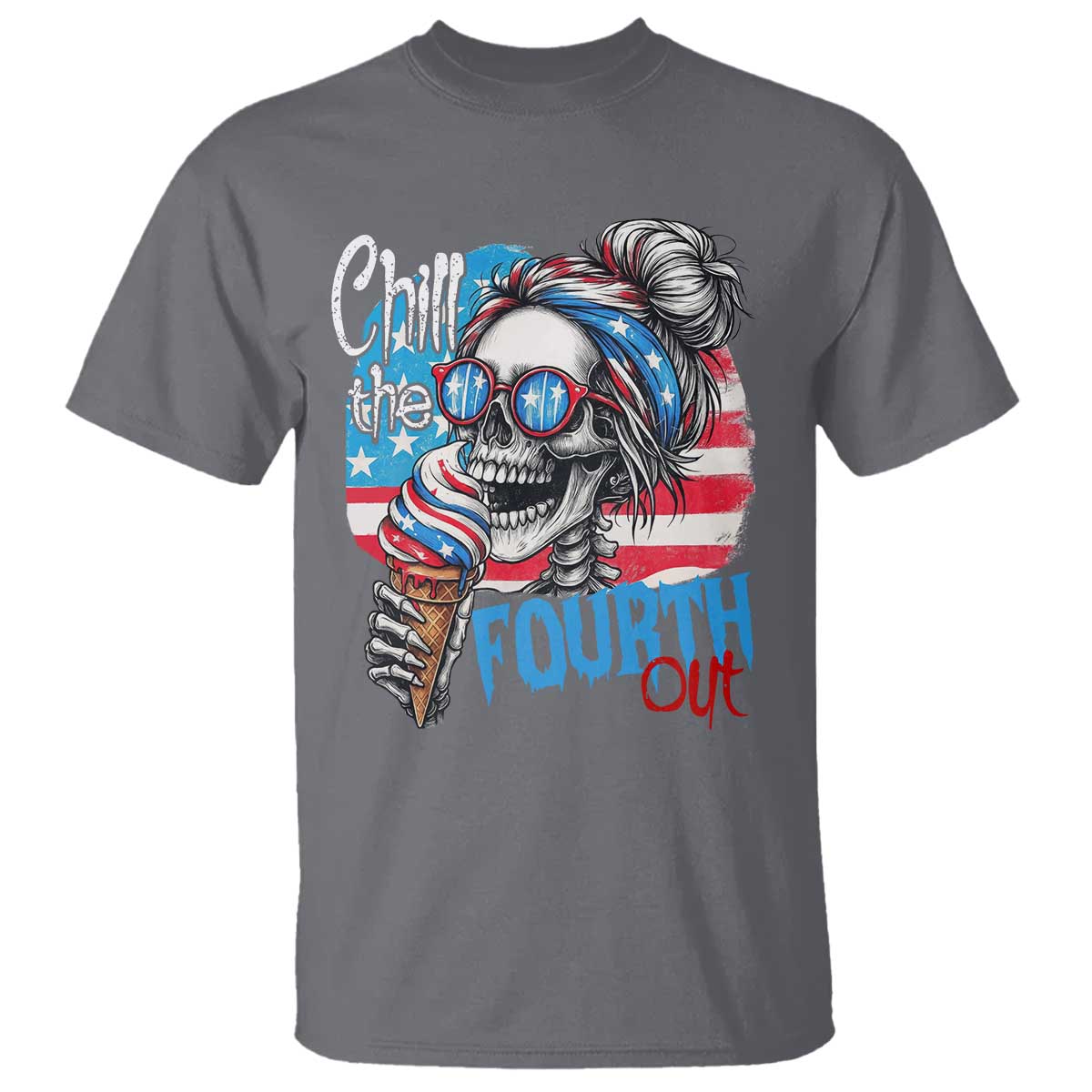 Funny Chill The Fourth Out 4th Of July T Shirt Patriotic Skeleton Popsicle US Flag TS11 Charcoal Print Your Wear