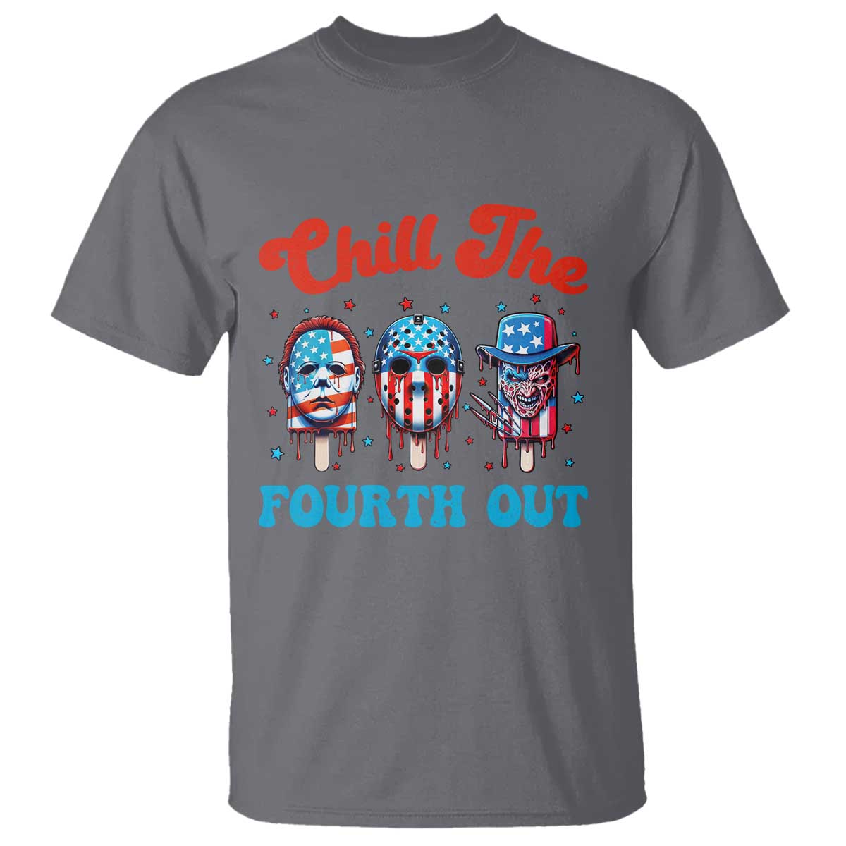 Funny Chill The Fourth Out T Shirt 4th of July Horror Movie Popsicle Mask USA Flag TS11 Charcoal Print Your Wear