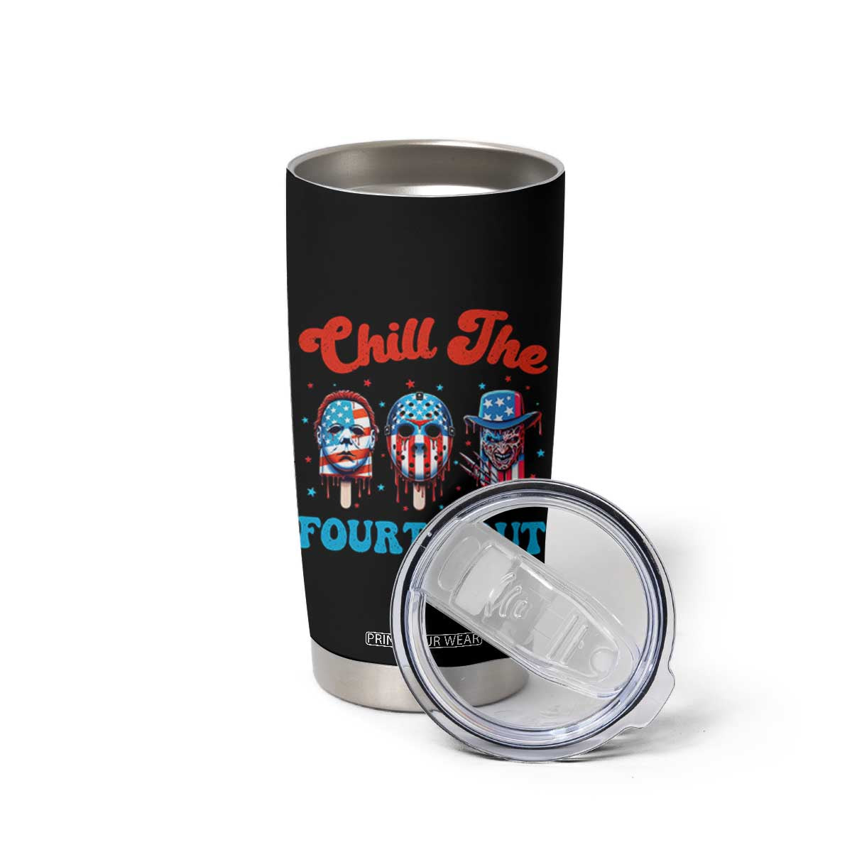 Funny Chill The Fourth Out Tumbler Cup 4th of July Horror Movie Popsicle Mask USA Flag TS11 Print Your Wear