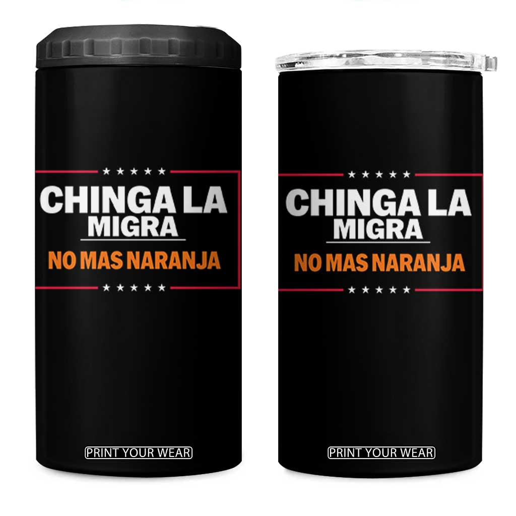 Funny Chinga La Migra No Mas Naranja 4 in 1 Can Cooler Tumbler Star Stripes TS11 One Size: 16 oz Black Print Your Wear