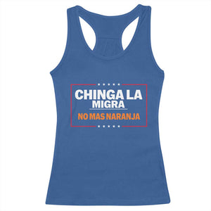 Funny Chinga La Migra No Mas Naranja Racerback Tank Top Star Stripes TS11 Royal Blue Print Your Wear