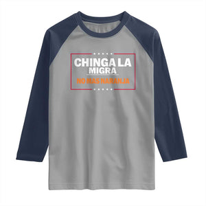 Funny Chinga La Migra No Mas Naranja Raglan Shirt Star Stripes TS11 Sport Gray Navy Print Your Wear