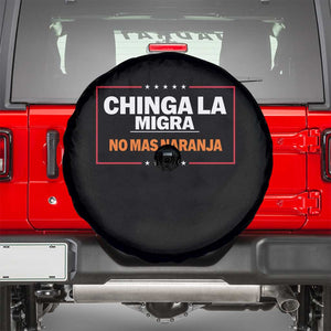Funny Chinga La Migra No Mas Naranja Spare Tire Cover Star Stripes TS11 Black Print Your Wear