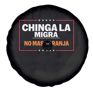 Funny Chinga La Migra No Mas Naranja Spare Tire Cover Star Stripes TS11 Print Your Wear