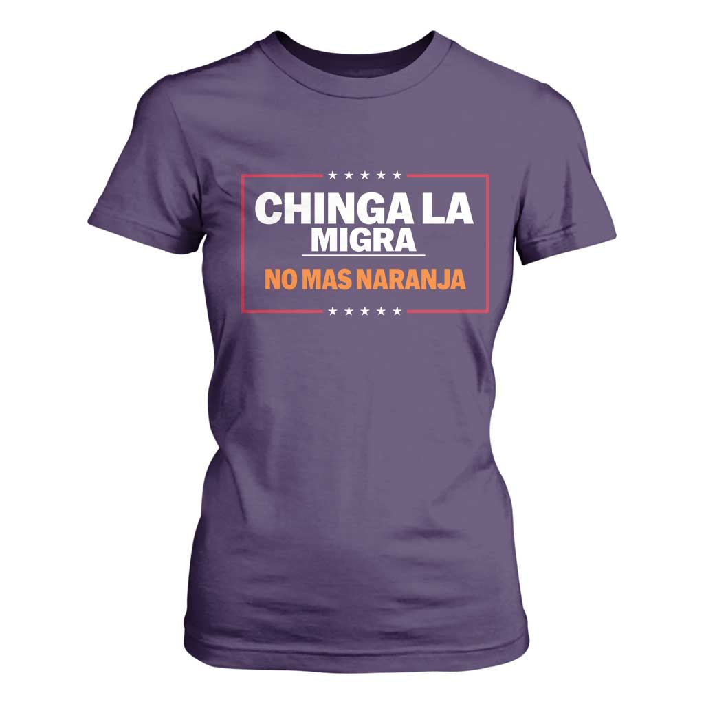 Funny Chinga La Migra No Mas Naranja T Shirt For Women Star Stripes TS11 Purple Print Your Wear