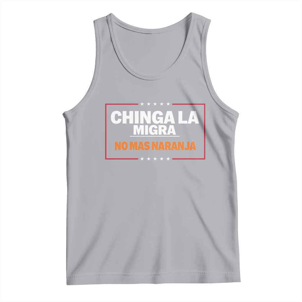 Funny Chinga La Migra No Mas Naranja Tank Top Star Stripes TS11 Athletic Heather Print Your Wear