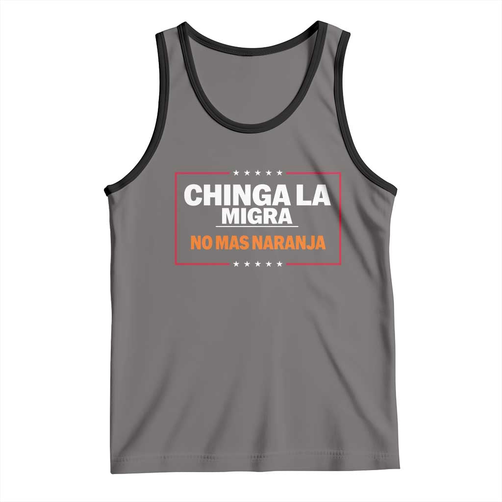 Funny Chinga La Migra No Mas Naranja Tank Top Star Stripes TS11 Deep Heather Black Print Your Wear