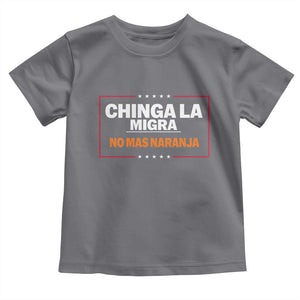 Funny Chinga La Migra No Mas Naranja Toddler T Shirt Star Stripes TS11 Charcoal Print Your Wear