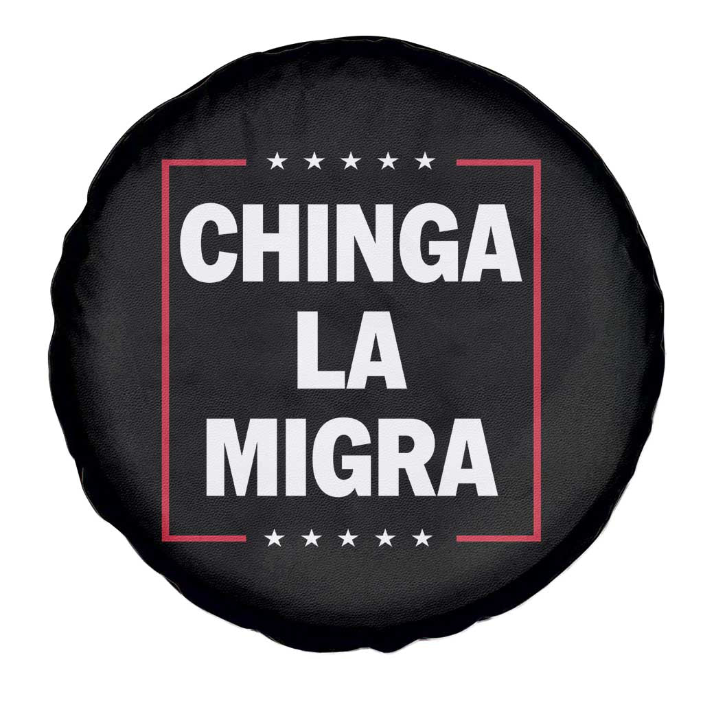 Funny Chinga La Migra Spare Tire Cover Star Stripes TS11 Print Your Wear
