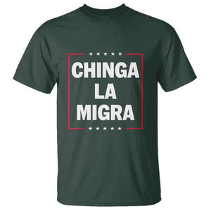 Funny Chinga La Migra T Shirt Star Stripes TS11 Dark Forest Green Print Your Wear