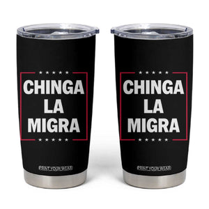 Funny Chinga La Migra Tumbler Cup Star Stripes TS11 Black Print Your Wear