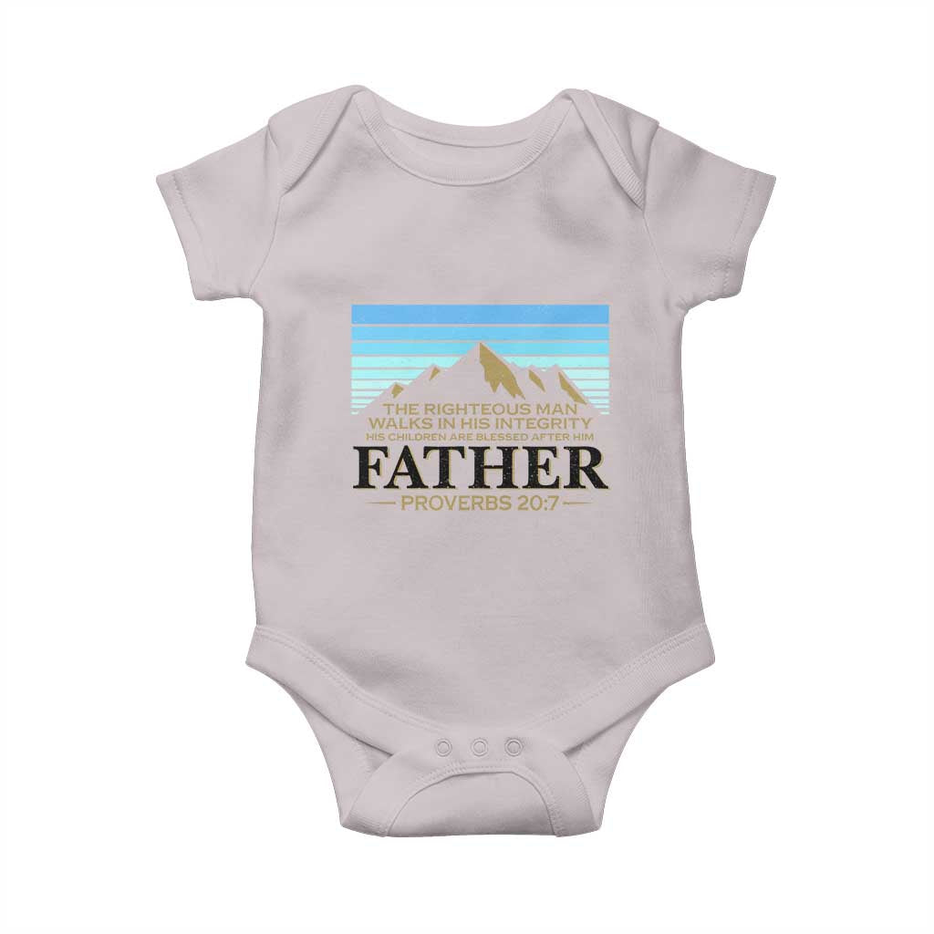 Funny Christian Father Baby Onesie The Righteous Man Walks In His Integrity Fathers Day TS11 Ice Gray Print Your Wear