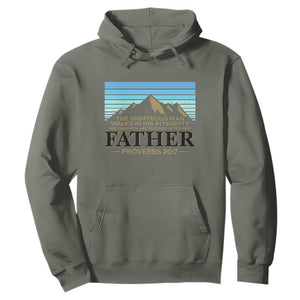 Funny Christian Father Hoodie The Righteous Man Walks In His Integrity Fathers Day TS11 Military Green Print Your Wear