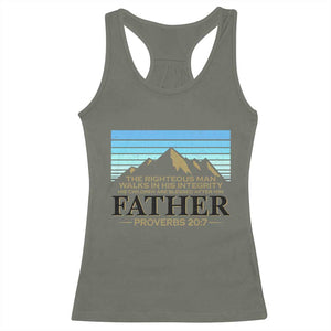 Funny Christian Father Racerback Tank Top The Righteous Man Walks In His Integrity Fathers Day TS11 Military Green Print Your Wear