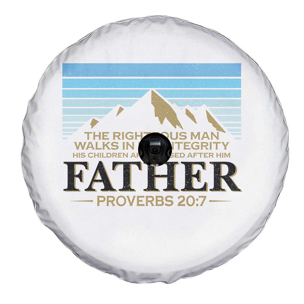 Funny Christian Father Spare Tire Cover The Righteous Man Walks In His Integrity Fathers Day TS11 Print Your Wear
