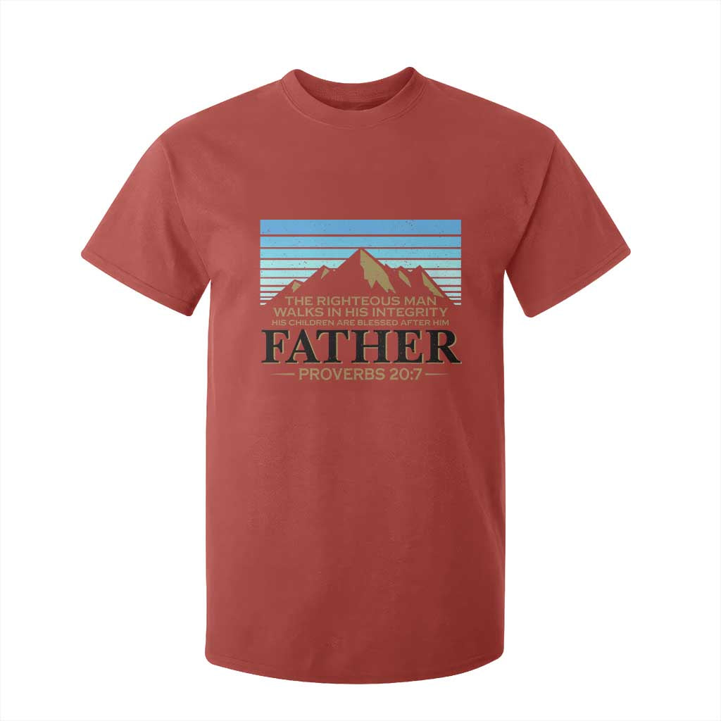 Funny Christian Father T Shirt For Kid The Righteous Man Walks In His Integrity Fathers Day TS11 Red Print Your Wear