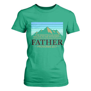 Funny Christian Father T Shirt For Women The Righteous Man Walks In His Integrity Fathers Day TS11 Irish Green Print Your Wear