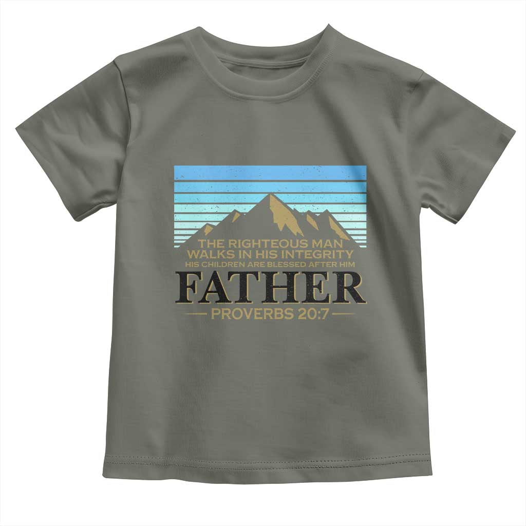 Funny Christian Father Toddler T Shirt The Righteous Man Walks In His Integrity Fathers Day TS11 Military Green Print Your Wear