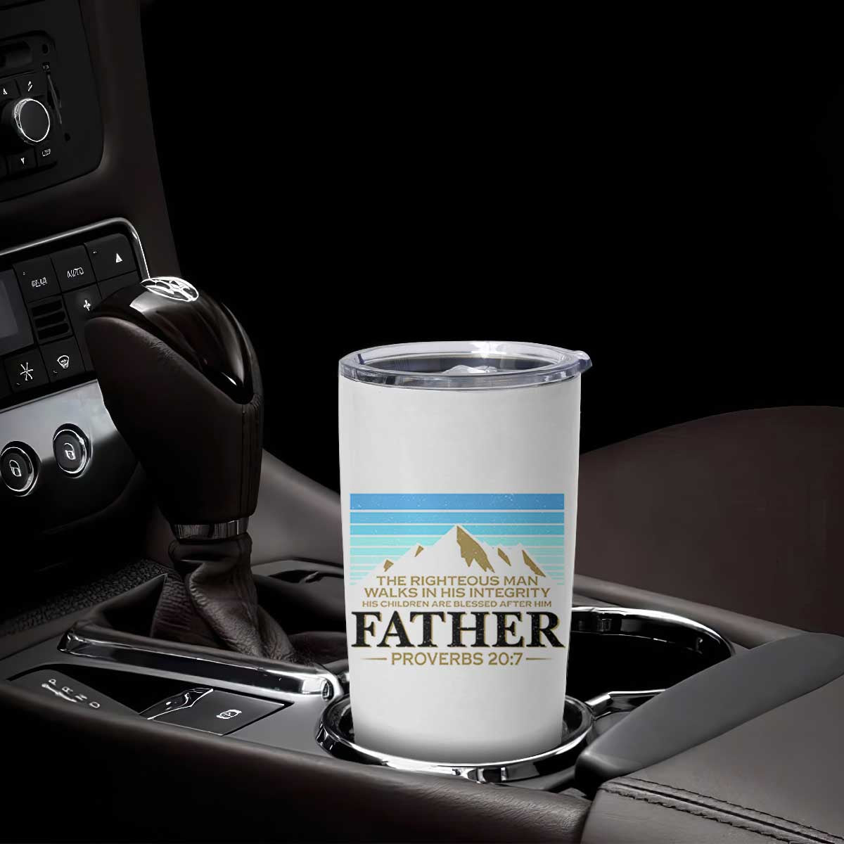 Funny Christian Father Tumbler Cup The Righteous Man Walks In His Integrity Fathers Day TS11 Print Your Wear