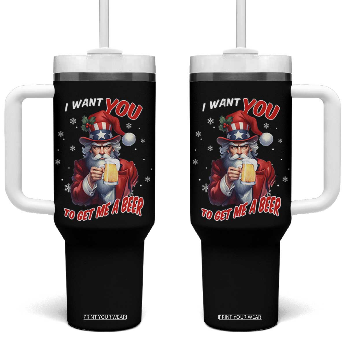 Funny Christmas Beer Tumbler With Handle I Want You To Get Me A Beer Santa Uncle Sam TS11 One Size: 40 oz Black Print Your Wear