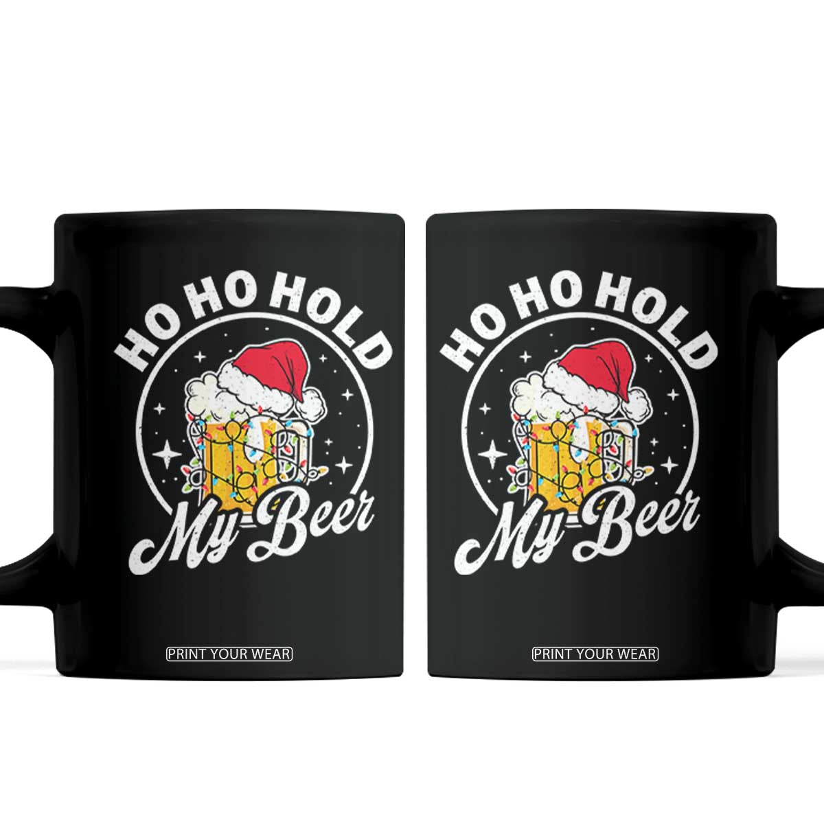 Funny Christmas Beers Coffee Mug Ho Ho Hold My Beer Vintage Mug Santa Hat TS11 Black Print Your Wear