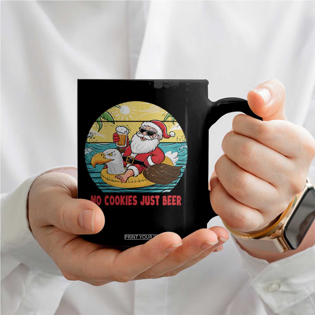 Funny Christmas In July Coffee Mug No Cookies Just Beer Santa Summer Season Eagle Float TS11 Print Your Wear