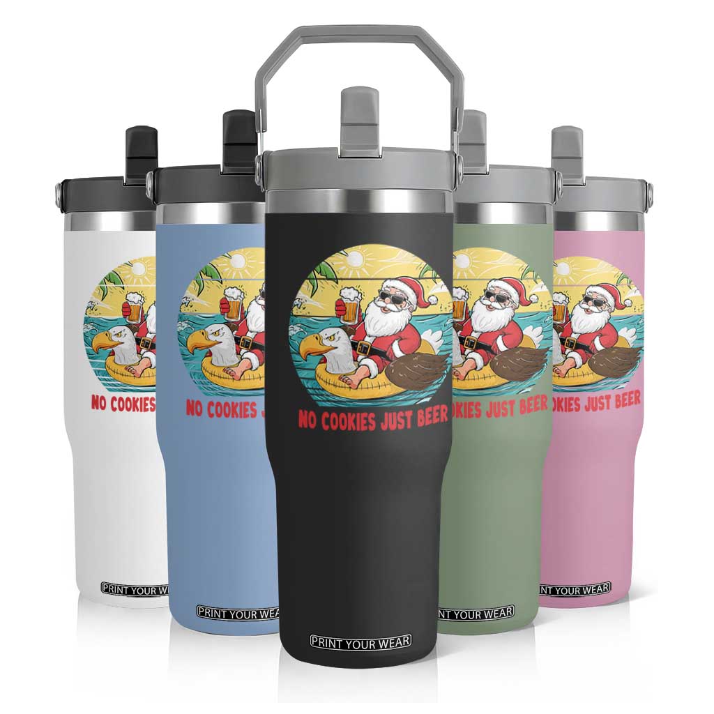 Funny Christmas In July Flip Straw Tumbler No Cookies Just Beer Santa Summer Season Eagle Float TS11 Print Your Wear