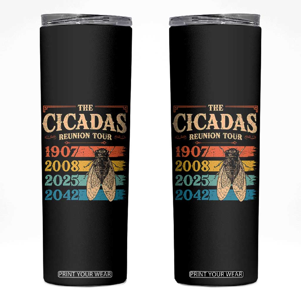 Funny Cicada Brood XIV 2025 Skinny Tumbler Periodical Cicada Tour 1907 2008 2042 TS11 Black Print Your Wear