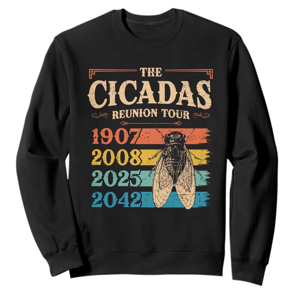 Funny Cicada Brood XIV 2025 Sweatshirt Periodical Cicada Tour 1907 2008 2042 TS11 Black Print Your Wear