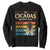 Funny Cicada Brood XIV 2025 Sweatshirt Periodical Cicada Tour 1907 2008 2042 TS11 Black Print Your Wear