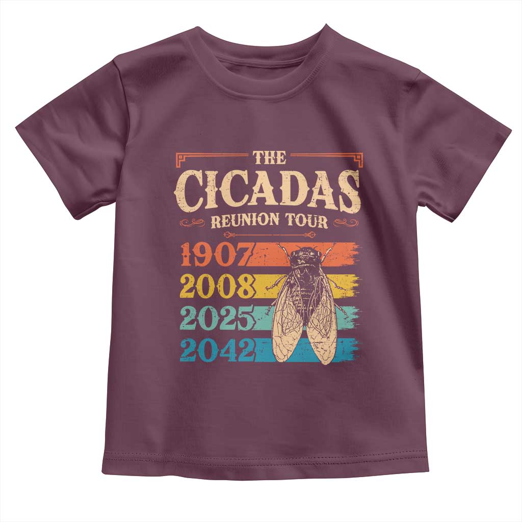 Funny Cicada Brood XIV 2025 Toddler T Shirt Periodical Cicada Tour 1907 2008 2042 TS11 Maroon Print Your Wear