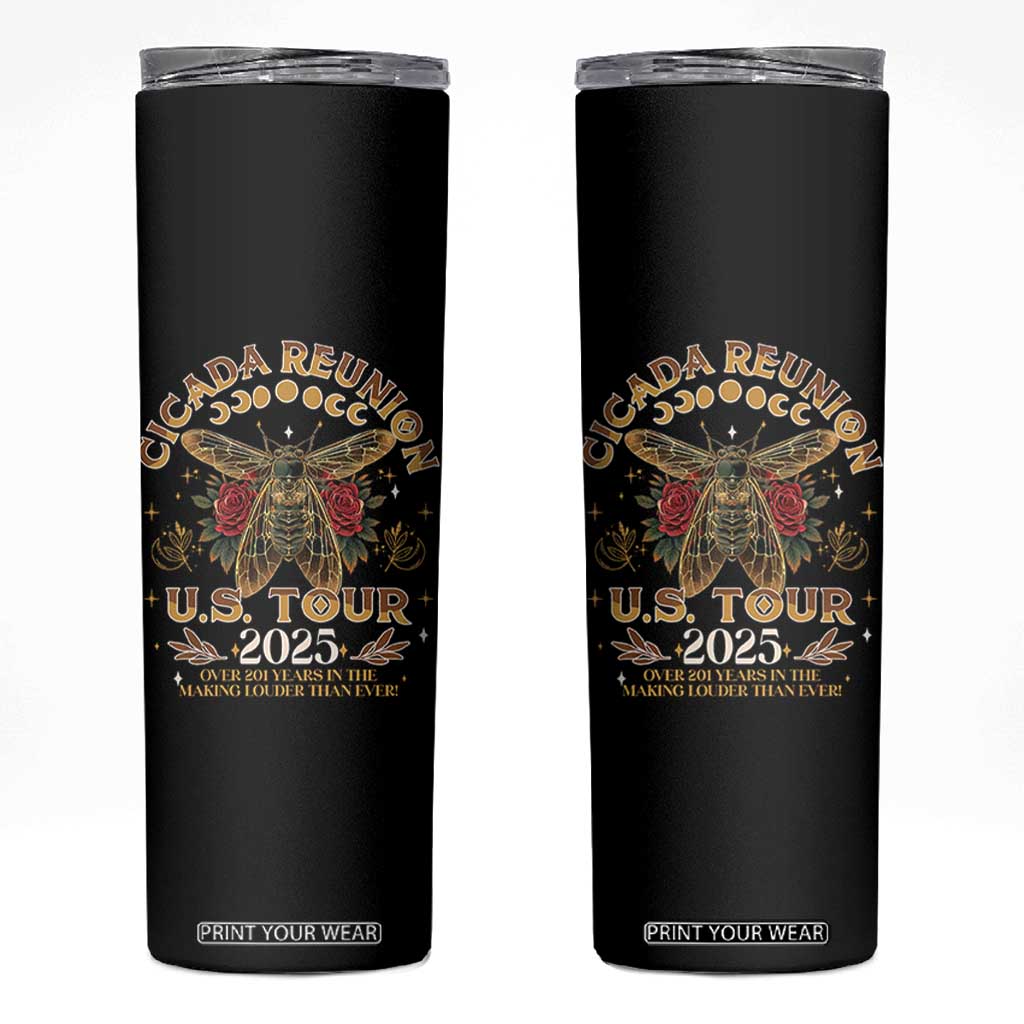Funny Cicada Reunion US Tour 2025 Skinny Tumbler Over 201 Years In The Making Louder Than Ever TS11 Black Print Your Wear