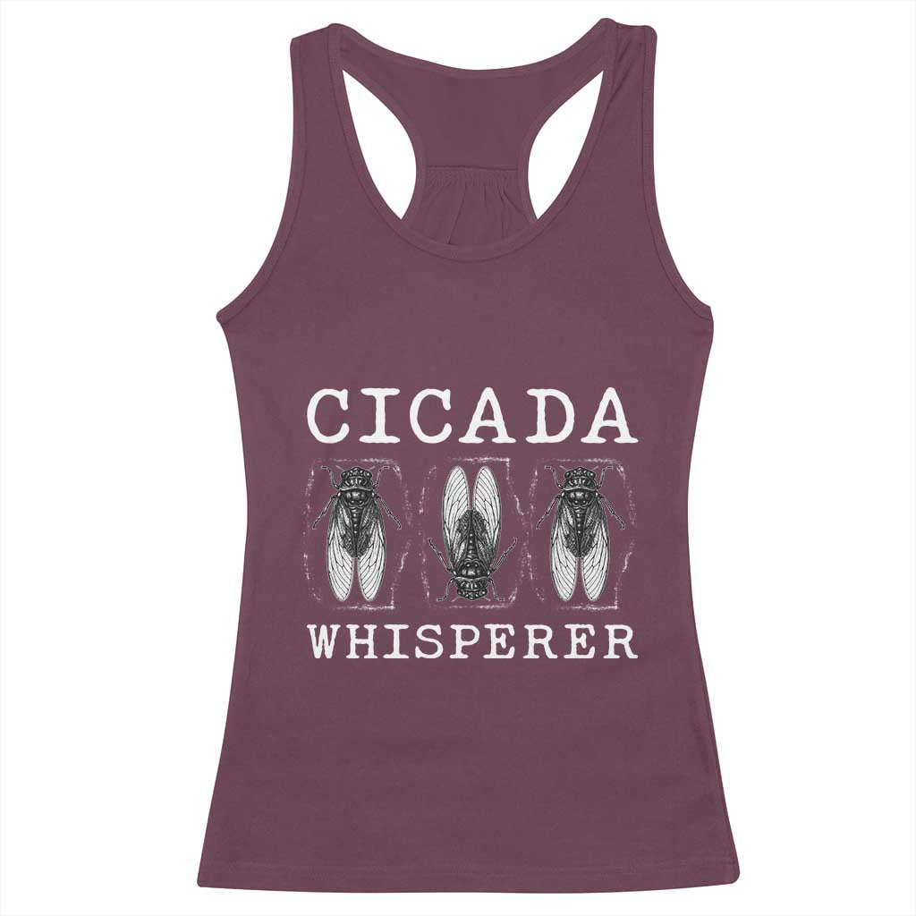 Funny Cicada Whisperer Racerback Tank Top Periodical Cicada Swarm TS11 Maroon Print Your Wear
