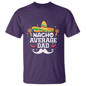 Funny Cinco De Mayo Father's Day Mexican T Shirt Nacho Average Dad Sombrero Hat TS11 Purple Print Your Wear