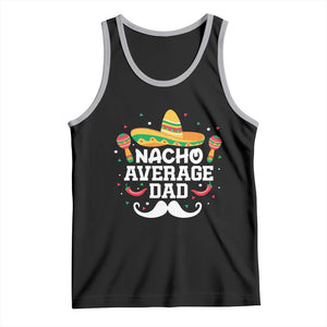 Funny Cinco De Mayo Father's Day Mexican Tank Top Nacho Average Dad Sombrero Hat TS11 Black Athletic Heather Print Your Wear